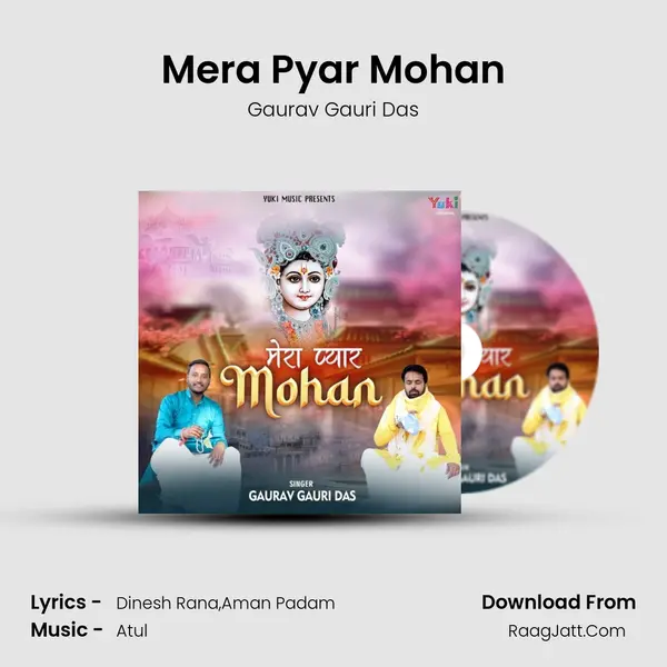 Mera Pyar Mohan mp3 song