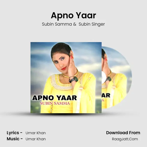 Apno Yaar MP3 Song by Subin Samma Cover