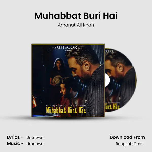 Muhabbat Buri Hai mp3 song