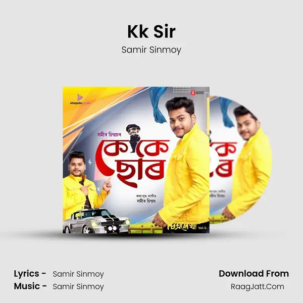 Kk Sir MP3 Song by Samir Sinmoy Cover