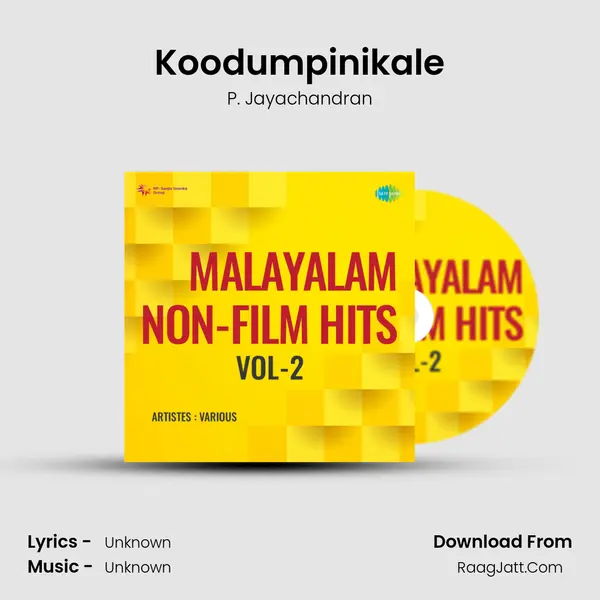 Koodumpinikale MP3 Song by P. Jayachandran Cover