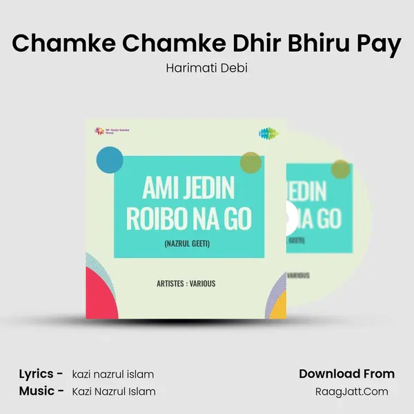 Chamke Chamke Dhir Bhiru Pay mp3 song