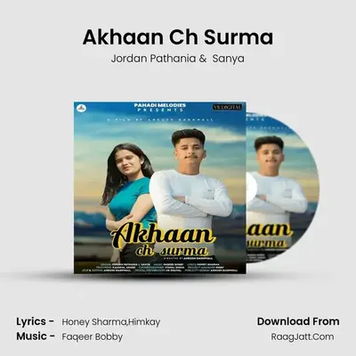 Akhaan Ch Surma MP3 Song by Jordan Pathania Cover