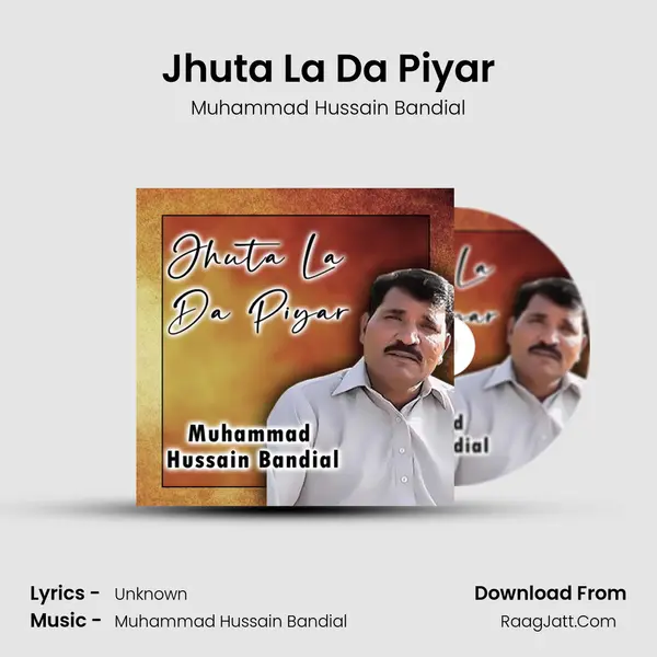 Jhuta La Da Piyar mp3 song