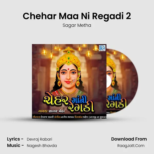 Chehar Maa Ni Regadi 2 MP3 Song by Sagar Metha Cover