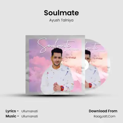 Soulmate mp3 song