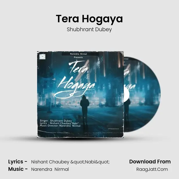 Tera Hogaya MP3 Song by Shubhrant Dubey Cover