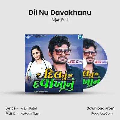 Dil Nu Davakhanu mp3 song