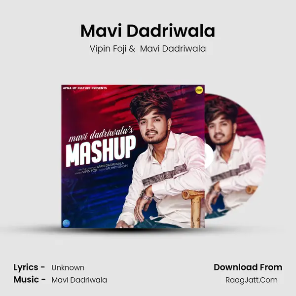 Mavi Dadriwala mp3 song