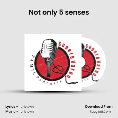 Not only 5 senses MP3 Song by  Cover