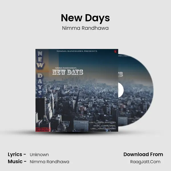New Days MP3 Song by Nimma Randhawa Cover