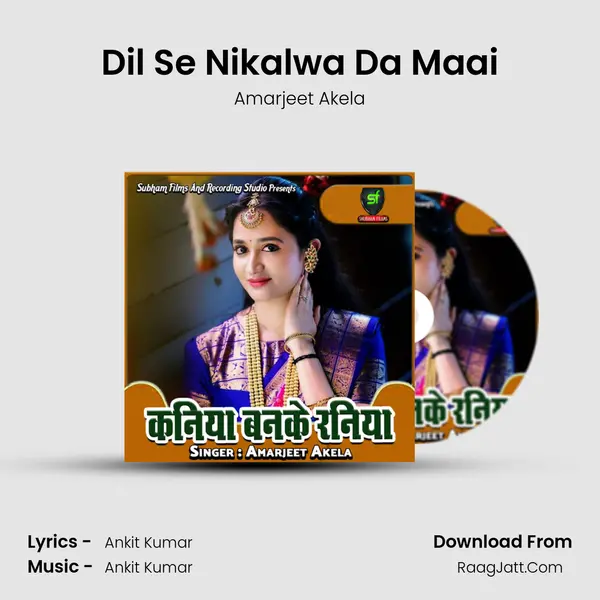 Dil Se Nikalwa Da Maai Cover