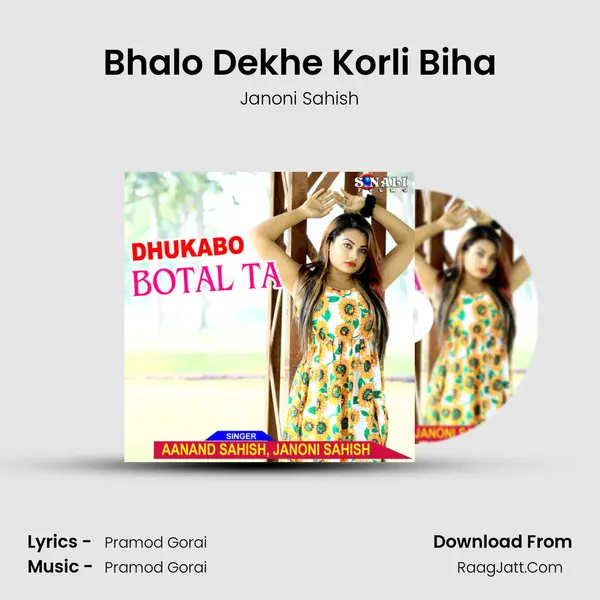 Bhalo Dekhe Korli Biha mp3 song