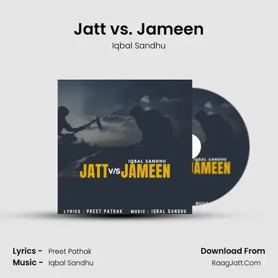 Jatt vs. Jameen MP3 Song by Iqbal Sandhu Cover