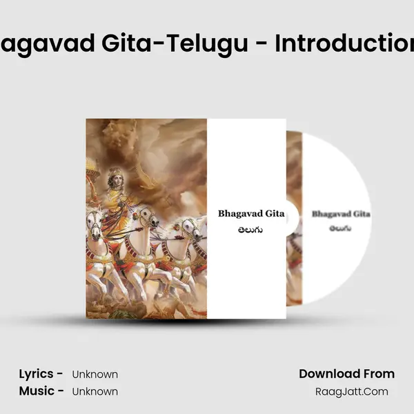 Bhagavad Gita-Telugu - Introduction 2 MP3 Song by  Cover