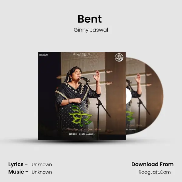 Bent (Couplets Of Sultan Bahu) - Ginny Jaswal