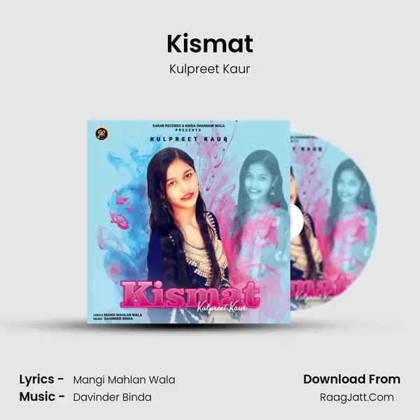 Kismat MP3 Song by Kulpreet Kaur Cover