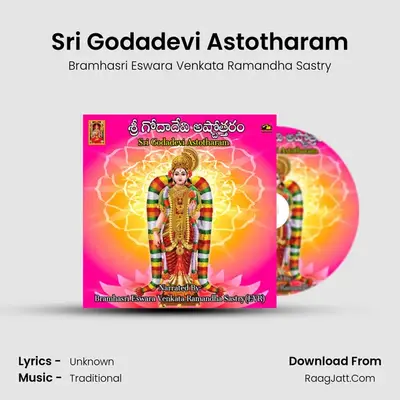 Sri Godadevi Astotharam - Bramhasri Eswara Venkata Ramandha Sastry