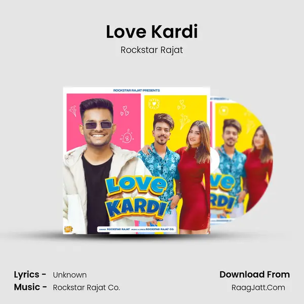 Love Kardi - Rockstar Rajat