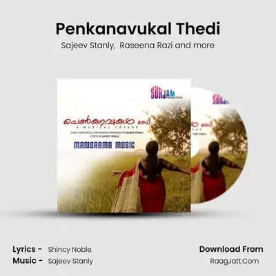 Penkanavukal Thedi - Sajeev Stanly