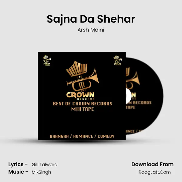 Sajna Da Shehar MP3 Song by Arsh Maini Cover