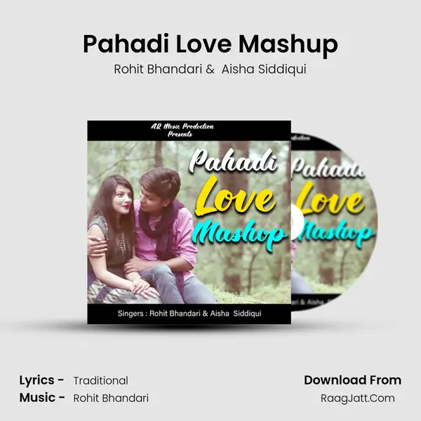 Pahadi Love Mashup MP3 Song by Rohit Bhandari Cover
