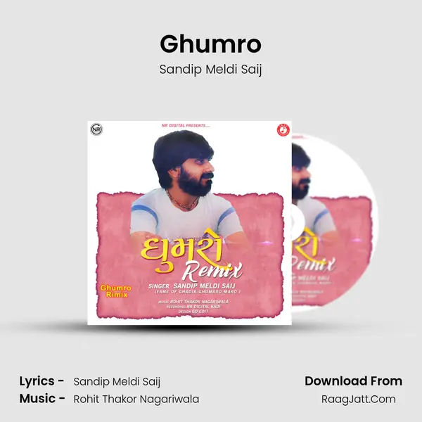 Ghumro MP3 Song by Sandip Meldi Saij Cover