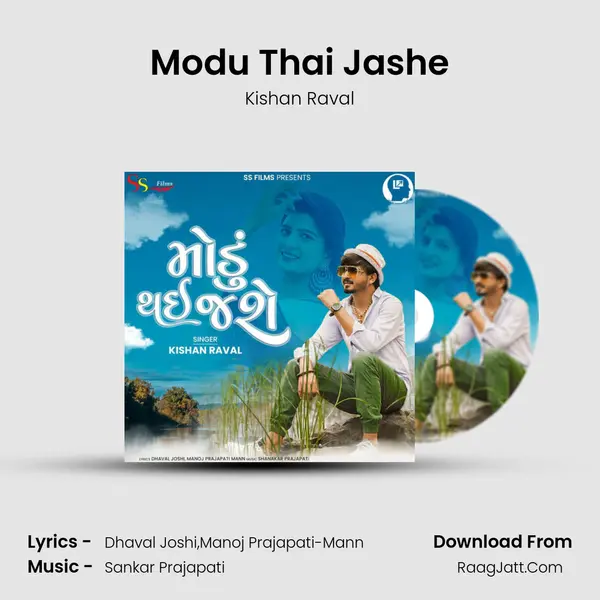 Modu Thai Jashe - Kishan Raval