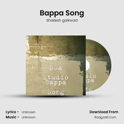 Bappa Song - Shailesh gaikwad