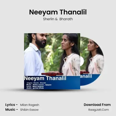 Neeyam Thanalil - Sherlin