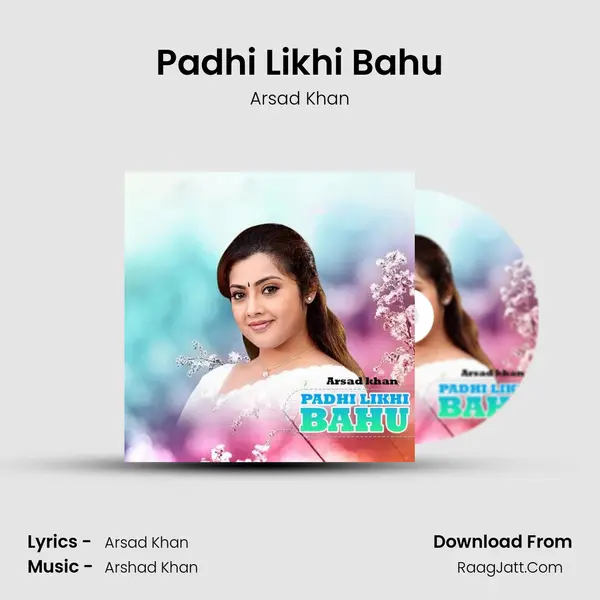 Padhi Likhi Bahu mp3 song