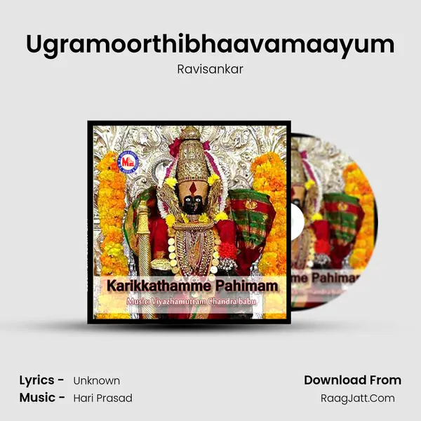 Ugramoorthibhaavamaayum MP3 Song by Ravisankar Cover