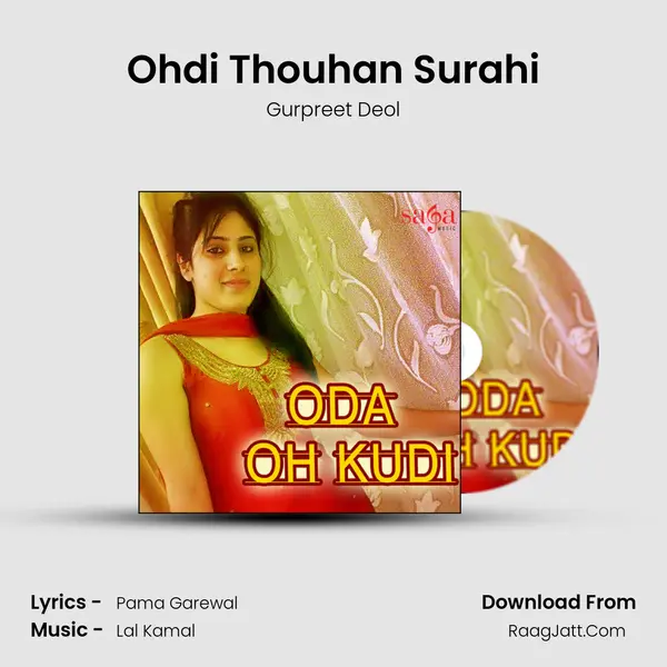 Ohdi Thouhan Surahi mp3 song