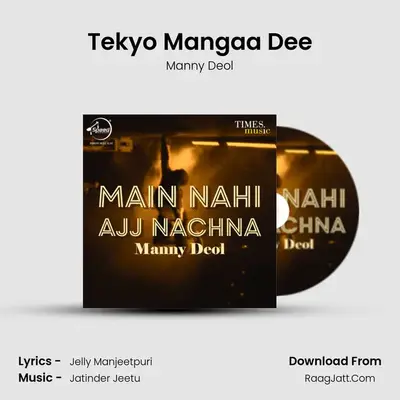 Tekyo Mangaa Dee mp3 song
