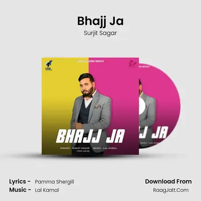 Bhajj Ja - Surjit Sagar