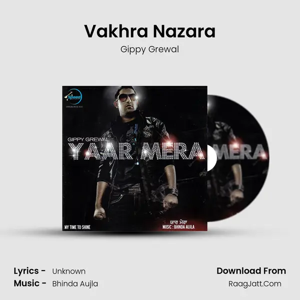 Vakhra Nazara MP3 Song by Gippy Grewal Cover