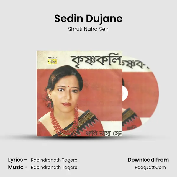 Sedin Dujane MP3 Song by Shruti Naha Sen Cover