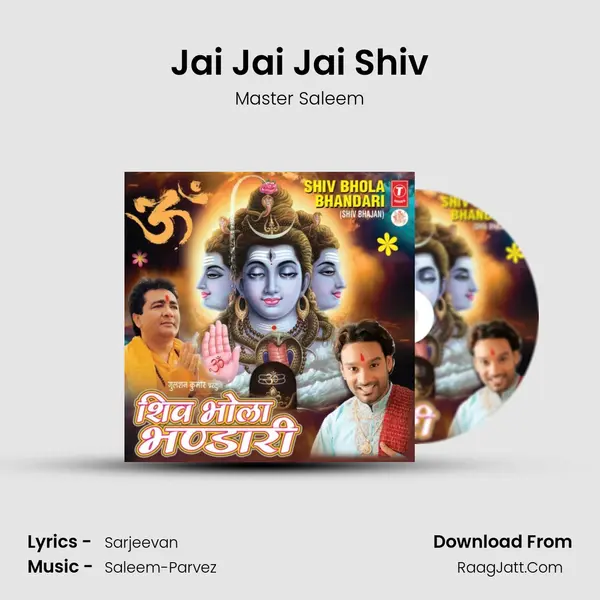 Jai Jai Jai Shiv MP3 Song by Master Saleem Cover