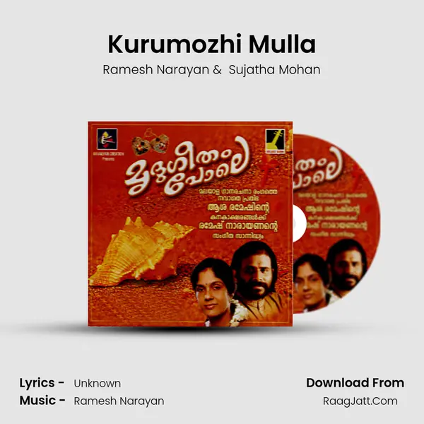 Kurumozhi Mulla MP3 Song by Ramesh Narayan Cover