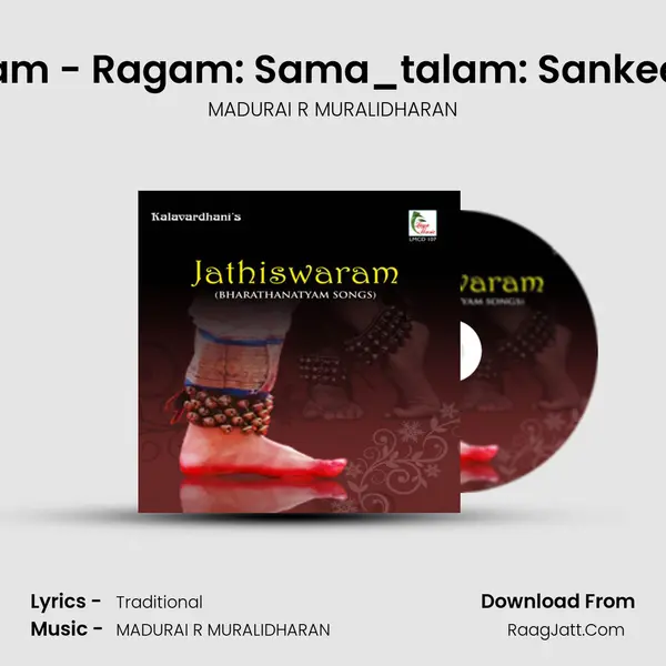 Jathiswaram - Ragam: Sama_talam: Sankeernachapu MP3 Song by MADURAI R MURALIDHARAN Cover
