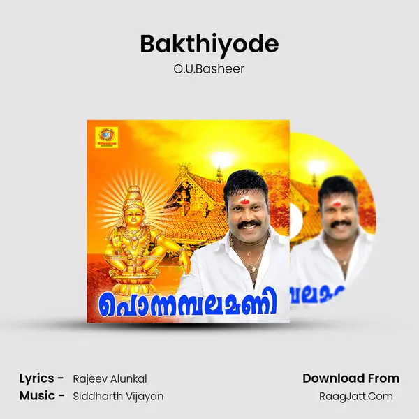 Bakthiyode MP3 Song by O.U.Basheer Cover