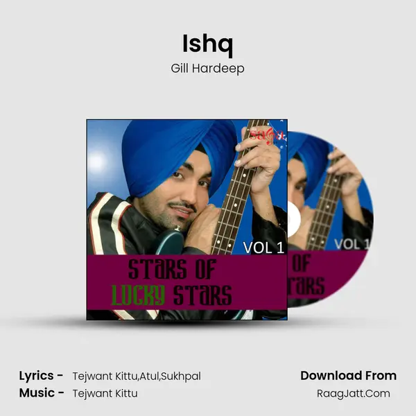 Ishq MP3 Song by Gill Hardeep Cover
