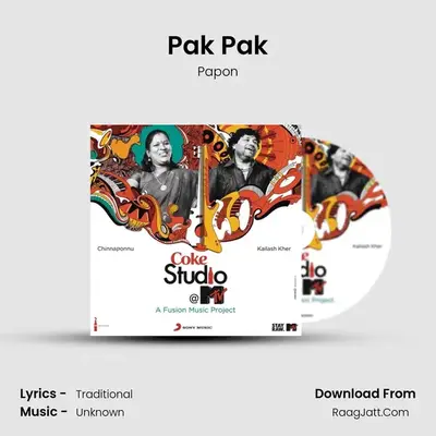Pak Pak MP3 Song by Papon Cover