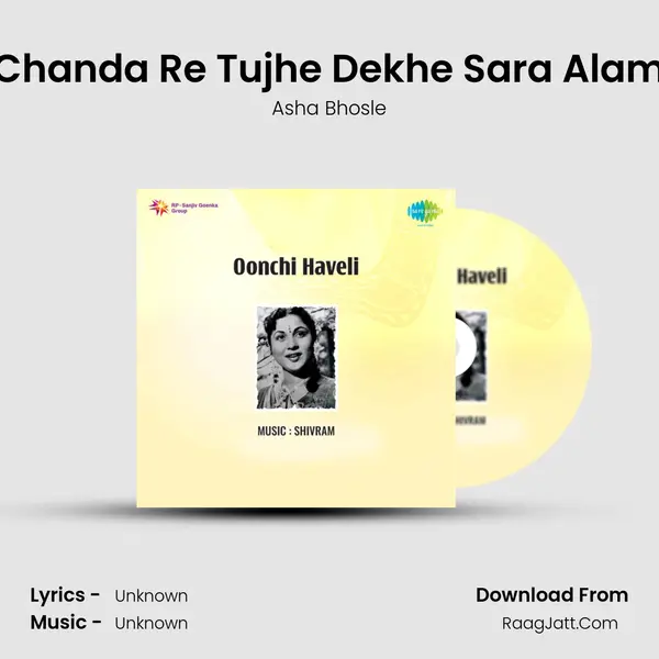 Chanda Re Tujhe Dekhe Sara Alam MP3 Song by Asha Bhosle Cover