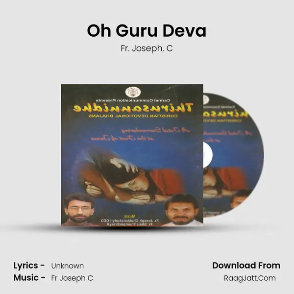 Oh Guru Deva MP3 Song by Fr. Joseph. C Cover