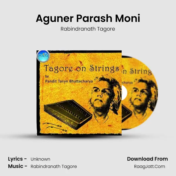 Aguner Parash Moni MP3 Song by Rabindranath Tagore Cover
