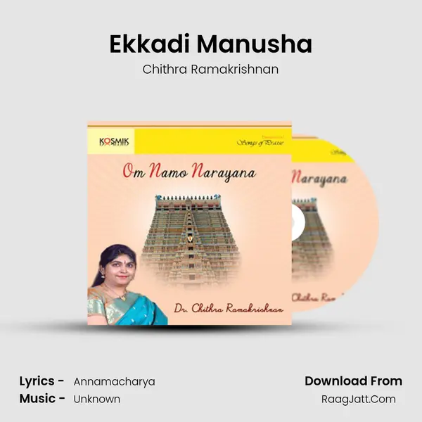Ekkadi Manusha MP3 Song by Chithra Ramakrishnan Cover