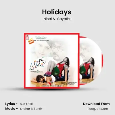 Holidays (Full Length Audio Cinema) - Nihal