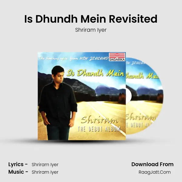 Is Dhundh Mein Revisited MP3 Song by Shriram Iyer Cover