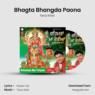 Bhagta Bhangda Paona MP3 Song by Feroz Khan Cover